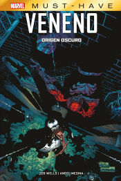 Portada de MARVEL MUST-HAVE. VENENO: ORIGEN OSCURO