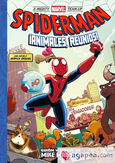 A Mighty Marvel Team-Up Spiderman ¡Animales, reuníos!