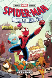 Portada de A Mighty Marvel Team-up. Spiderman: Animals, Reuniu-vos!
