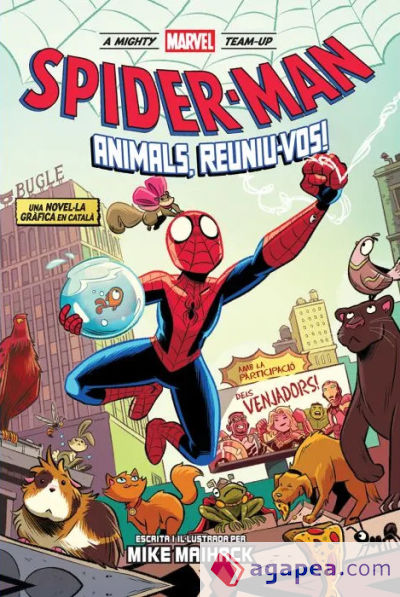 A Mighty Marvel Team-up. Spiderman: Animals, Reuniu-vos!