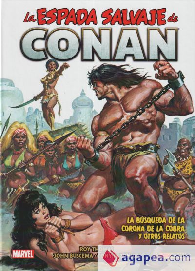 Biblioteca Conan. La Espada Salvaje de Conan 13. La búsqueda de la Corona de la Cobra y otros relatos