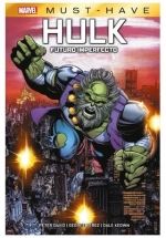 Portada de Marvel Must Have. Hulk: Futuro Imperfecto