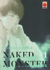 Portada de Obsessed with a naked monster n.1