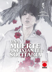 Portada de Una Muerte Asfixiante Y Solitaria 05