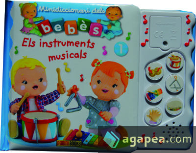 MINIDICCIONARI DELS BEBÈS SONOR. ELS INSTRUMENTS MUSICALS