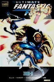 Portada de ULTIMATE FANTASTIC FOUR 02: ZONA-N (MARVEL DELUXE)