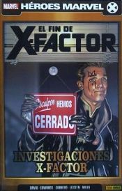 Portada de X-FACTOR VOL.2 07. EL FIN DE X-FACTOR