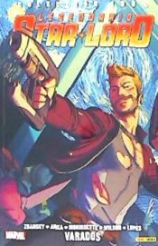 Portada de LEGENDARIO STARLORD 03: VARADOS