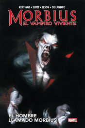 Portada de MORBIUS: EL VAMPIRO VIVIENTE - EL HOMBRE LLAMADO MORBIUS