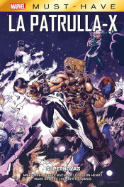 Portada de Marvel Must-have. La Patrulla-x 04 Supernovas