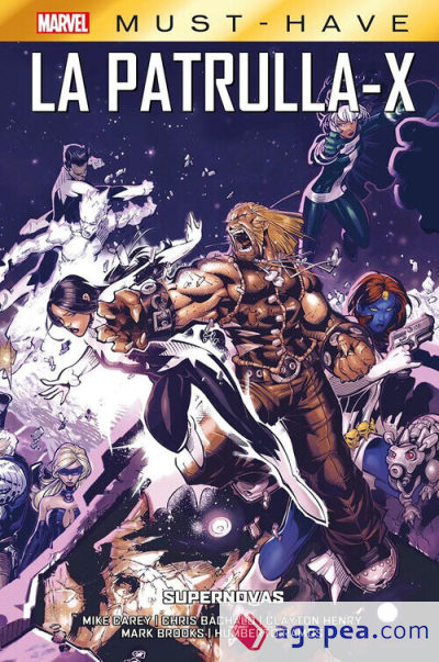 Marvel Must-have. La Patrulla-x 04 Supernovas