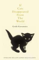 Portada de IF CATS DISAPPEARED FROM THE WORLD