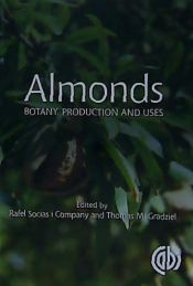 Portada de Almonds: Botany, Production and Uses