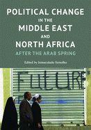 Portada de Political Change in the Middle East and North Africa: After the Arab Spring