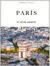 PARIS, EL ATLAS SECRETO