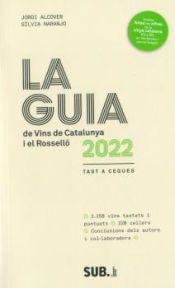 Portada de GUIA DE VINS DE CATALUNYA 2022, LA