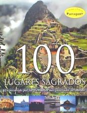 Portada de 100 LUGARES SAGRADOS