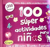 Portada de 100 SUPER ACTIVIDADES PARA NI¥AS