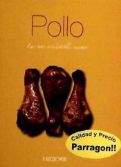 Portada de POLLO (LAS MAS IRRESISTIBLES RECETAS)