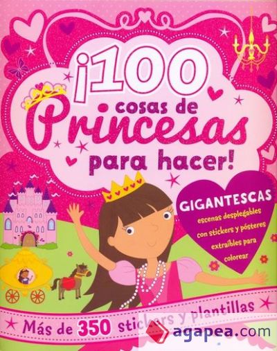 100 COSAS DE PRINCESA PARA HACER