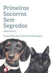 Portada de PRIMEIROS SOCORROS SEM SEGREDOS