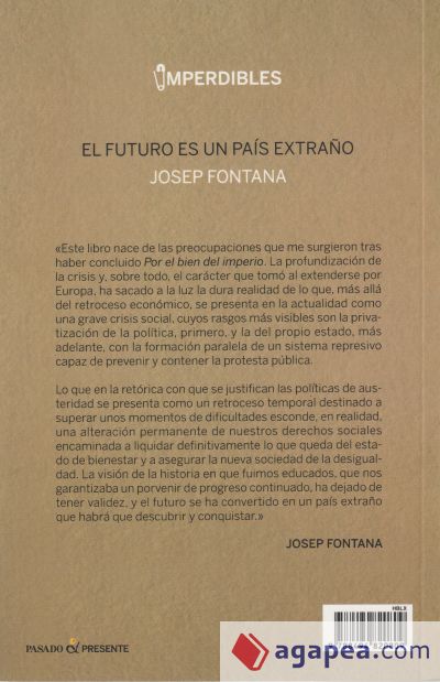 EL FUTURO ES UN PAÍS EXTRAÑO: UNA REFLEXIÓN SOBRE LA CRISIS SOCIAL DE COMIENZOS DEL SIGLO XXI