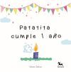 PATATITA CUMPLE UN A&Ntilde;O/PATATITA IS TURNING ONE
