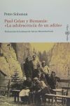 PAUL CELAN Y RUMANIA: LA ADOLESCENCIA DE UN ADIOS