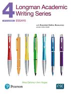 Portada de Longman Academic Writing Series 4: Essays, with Essential Online Resources