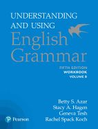 Portada de Understanding and Using English Grammar, Workbook Split B