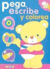 PEGA, ESCRIBE Y COLOREA