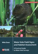 Portada de Water Vole Field Signs and Habitat Assessment: A Practical Guide to Water Vole Surveys