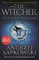 Portada de THE TOWER OF THE SWALLOW (THE WITCHER 5)