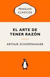 Portada de El arte de tener raz&oacute;n