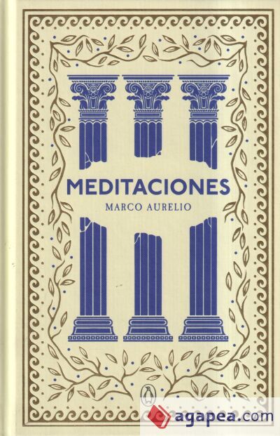 Meditaciones (edición especial en tapa dura) (Serie Great Ideas) Meditaciones (edición especial en tapa dura) (Serie Great Ideas)