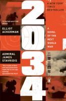 Portada de 2034: A Novel of the Next World War