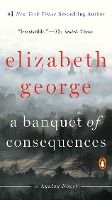 Portada de A Banquet of Consequences: A Lynley Novel