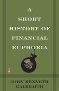 Portada de A Short History of Financial Euphoria