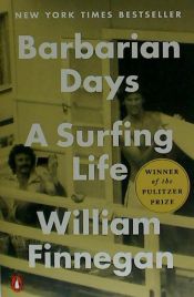 Portada de Barbarian Days: A Surfing Life