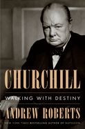 Portada de Churchill: Walking with Destiny