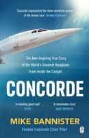 Portada de Concorde: The Thrilling Account of History's Most Extraordinary Airliner