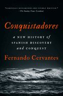Portada de Conquistadores: A New History of Spanish Discovery and Conquest