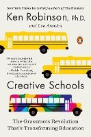 Portada de Creative Schools: The Grassroots Revolution That's Transforming Education