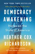 Portada de Democracy Awakening: Notes on the State of America