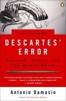 Portada de Descartes' Error: Emotion, Reason, and the Human Brain