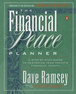 Portada de Financial Peace Planner: A Step-By-Step Guide to Restoring Your Family's Financial Health