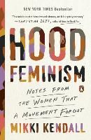 Portada de Hood Feminism: Notes from the Women That a Movement Forgot