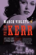 Portada de March Violets: A Bernie Gunther Novel