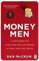 Portada de Money Men: A Hot Startup, a Billion Dollar Fraud, a Fight for the Truth