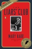 Portada de The Liars' Club: A Memoir